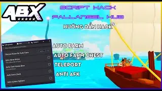 [Roblox] - Anime Battlegrounds X - FallAngel Hub: Script hack Auto Farm, Teleport, Auto Chest ...