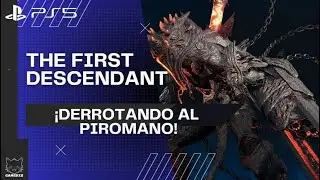¡Derrotando al PIROMANO! | The First Descendant Gameplay - Batalla de Interceptación