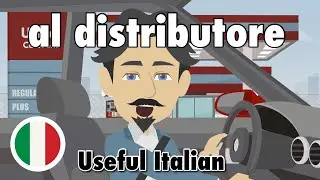 Learn Useful Italian: Al distributore - At the Gas Station