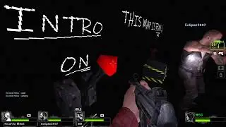 L4D2 #6 | Glubtastic 5, part 1