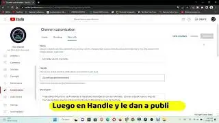 como Personalizar tu handle de YouTube