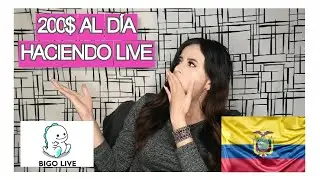 👉👉GANAR Dinero 💸💸 EN INTERNET HACIENDO VIDEOS (BIGO LIVE CÓMO FUNCIONA) ECUADOR 🇪🇨🇪🇨