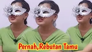Rebutan Tamu,