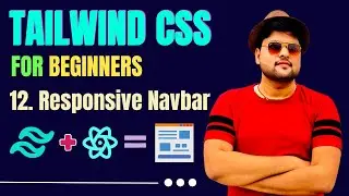 How to make a responsive navbar with tailwind css | tailwind css tutorial #12