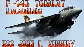 F-14B Tomcat - Landing  aboard the USS John F. Kennedy