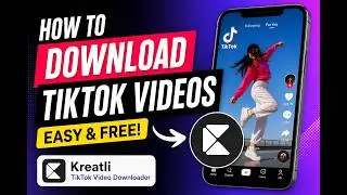 How to Download TikTok Videos (Free & No Watermark) | Kreatli Tutorial