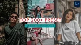 Lightroom 200+ Free Preset Pack || Amazing Lightroom Preset For Android 2020