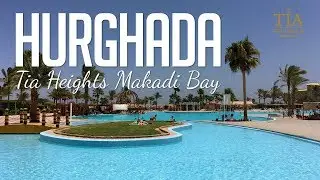 Hurghada Tia Heights Makadi Bay