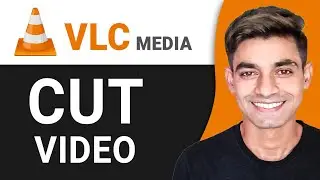 How To Cut Video in VLC Media Player - Step By Step