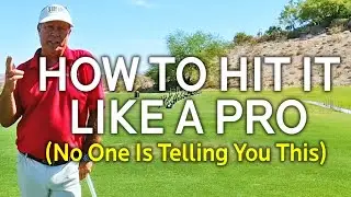 How To Hit  A Golf Ball Like A Pro (No One Is Telling You This)