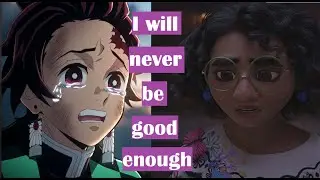 Never Good Enough [AMV]