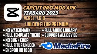 TUTORIAL CAPCUT TERBARU 2023 | MEDIAFIRE | SUPPORT SEMUA ANDROID - NO ERROR NO BUG | NO PASSWORD