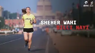#ADHM2019 | Sheher Wahi Dilli Nayi | #GoBeyond