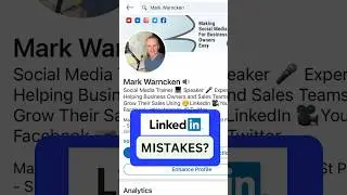 Top LinkedIn Mistakes to Avoid - Tip No 1 For Success.