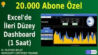 İleri Düzey Excel Dashboard Nasıl Yapılır(20.000 Abone Özel)
