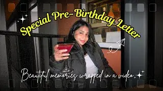 2024 Changed me | Last Video of the Year | Birthday letter