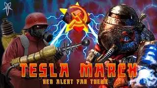 Tesla March | Red Alert Fan Theme