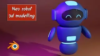neo-robot 3d modelling in blender 3.3