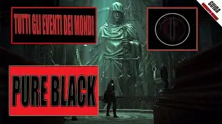 🔴GUIDA 🎮DEMON'S SOULS PS5 ▶ TUTTI GLI EVENTI E OGGETTI TENDENZA DEL MONDO PURE BLACK