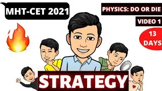 MHT CET 2021 ❤️ MHT-CET 2021 #13 Days Strategy : Physics 🤩 How to Boost Score? 