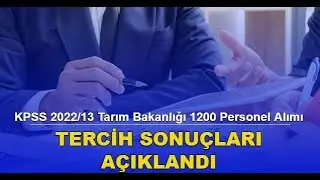 KPSS 2022/13 TARIM VE ORMAN BAKANLIĞI 1200 PERSONEL ALIM SONUÇLARI AÇIKLANDI. (28.12.2022)