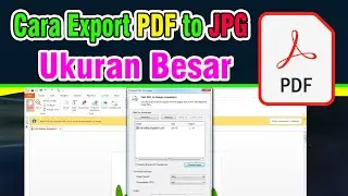 Cara Export PDF to JPG Ukuran Besar 
