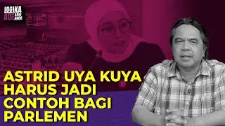Ade Armando: ASTRID UYA KUYA HARUS JADI CONTOH BAGI PARLEMEN I Logika Ade Armando