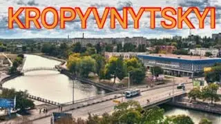 Part 22.the city of KROPYVNYTSKYI