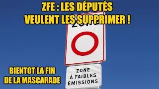 ZFE : BIENTOT LA FIN ?