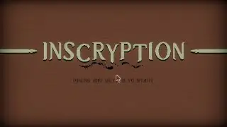 INSCRYPTION Playthrough Ep-1 Sacrificial Card Game 