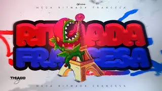 MEGA RITMADA FRANCESA - DJ THIAGO SC