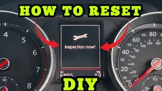 VW Golf MK7 INSPECTION NOW! Reset Step By Step DIY 2011 - 2020