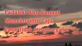 Perjuangan Yang Sia-Sia || Kamu Tidak Menghargaiku || #cerpenbikinbaper || #Nunostory
