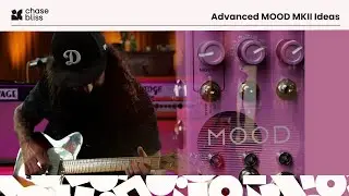MOOD MKII – Advanced MIDI Exploration w/ Sef (Alex Henry Foster & The Long Shadows)