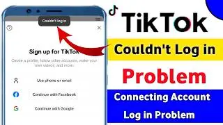tiktok couldn't login problem||how to fix tiktok couldnt log in facebook