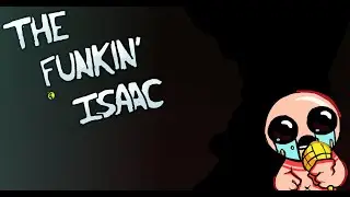Funkin' of Isaac: Rebirth (Showcase) | A one-shot mod for Friday Night Funkin'