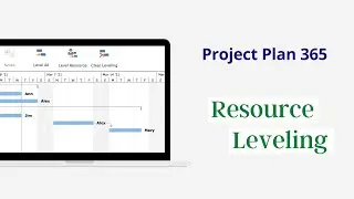 Resource Leveling in Project Plan 365