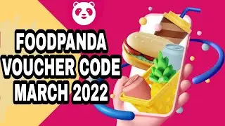 FOODPANDA VOUCHER CODE MARCH 2022