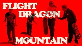 Flight Dragon Mountain