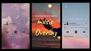MUSIC OVERLAY EDIT✦| | RUNNING MUSIC OVERLAY | | How to add music title track over an Image or video
