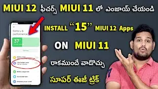 Install MIUI 12 Apps on ANY MIUI 11 Phone || No ROOT || Telugu