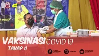 Vaksinasi COVID 19 Tahap II