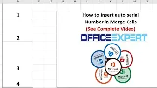 Excel Tricks- How we can insert Serial Numbers in Merge Cells in Excel video tutorial