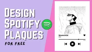 How to design Spotify plaques