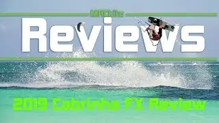 2019 Cabrinha FX Review
