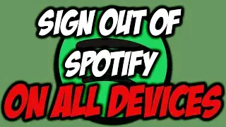 How To Sign Out Of Spotify On All Devices FAST! ✅| Spotify Tutorials