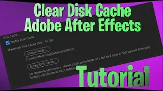 How To Clear Disk Cache In Adobe After Effects