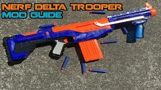 NERF Delta Trooper Mod Guide || Mod Potential | Walcom S7
