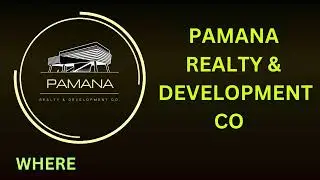 PAMANA REALTY & DEVELOPMENT CO