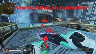 How to BUNNY HOP (B-HOP) on CONTROLLER in Apex Legends Season 9!